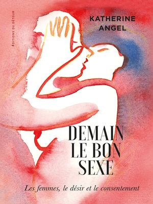 cover image of Demain le bon sexe